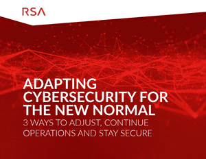 Adapting Cybersecurity for the New Normal
