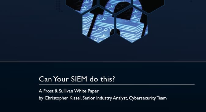 Frost and Sullivan: What Is a Modern SIEM?