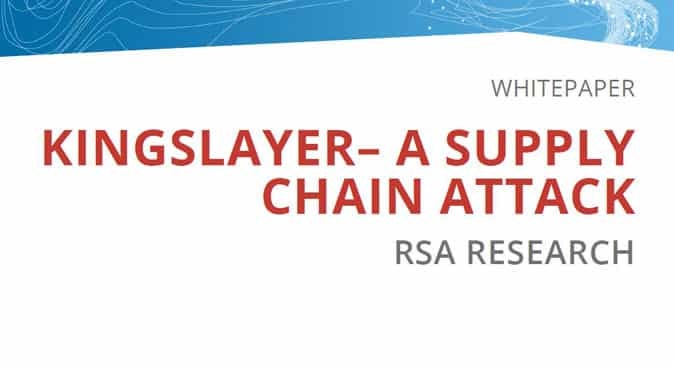 Kingslayer - A Supply Chain Attack