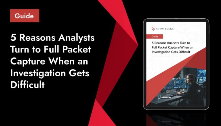 5 Reasons Analysts Turn to Full Packet Capture When an Investigation Gets Difficult Thumbnail