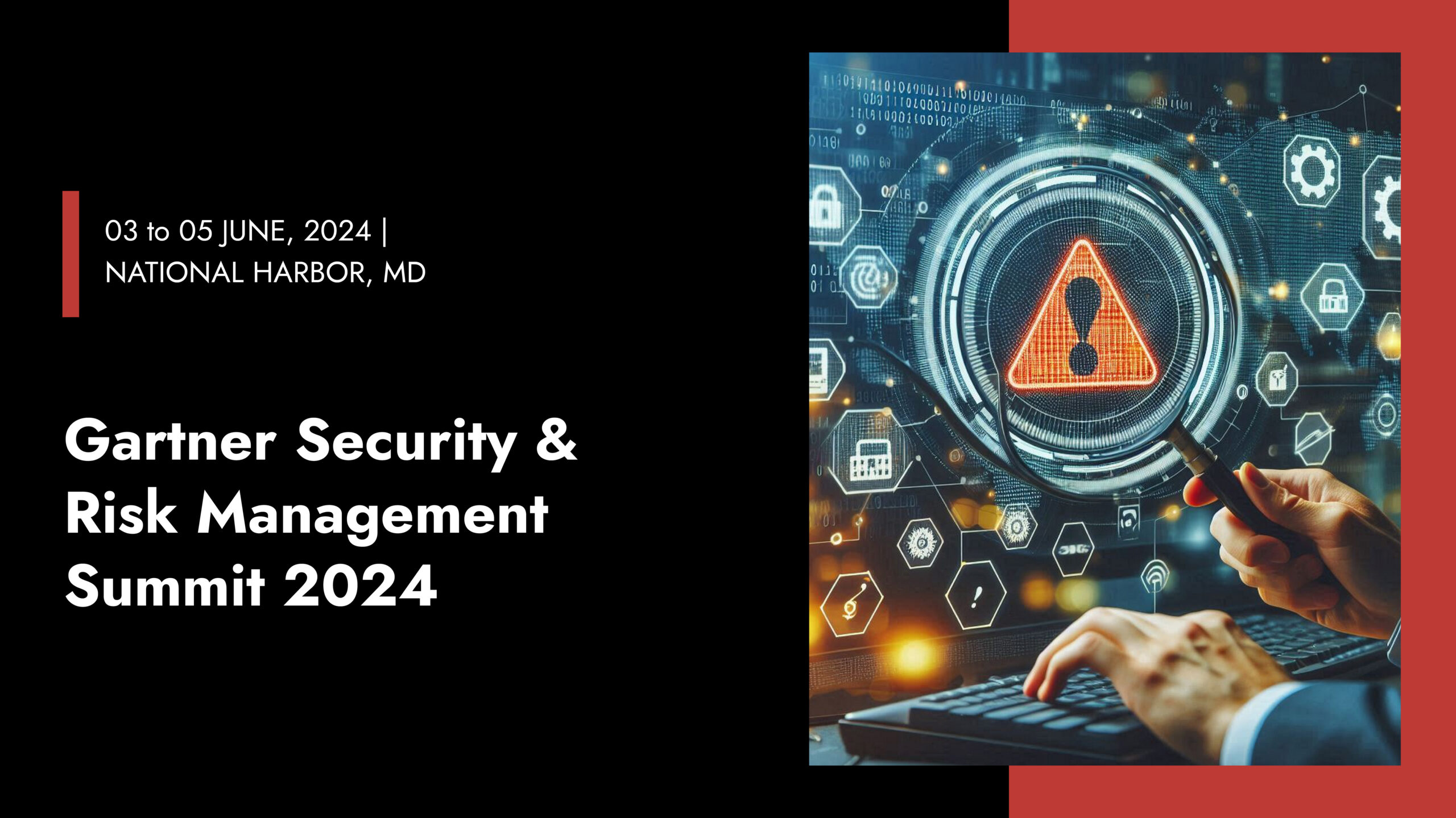 Gartner Security & Risk Management Summit 2024