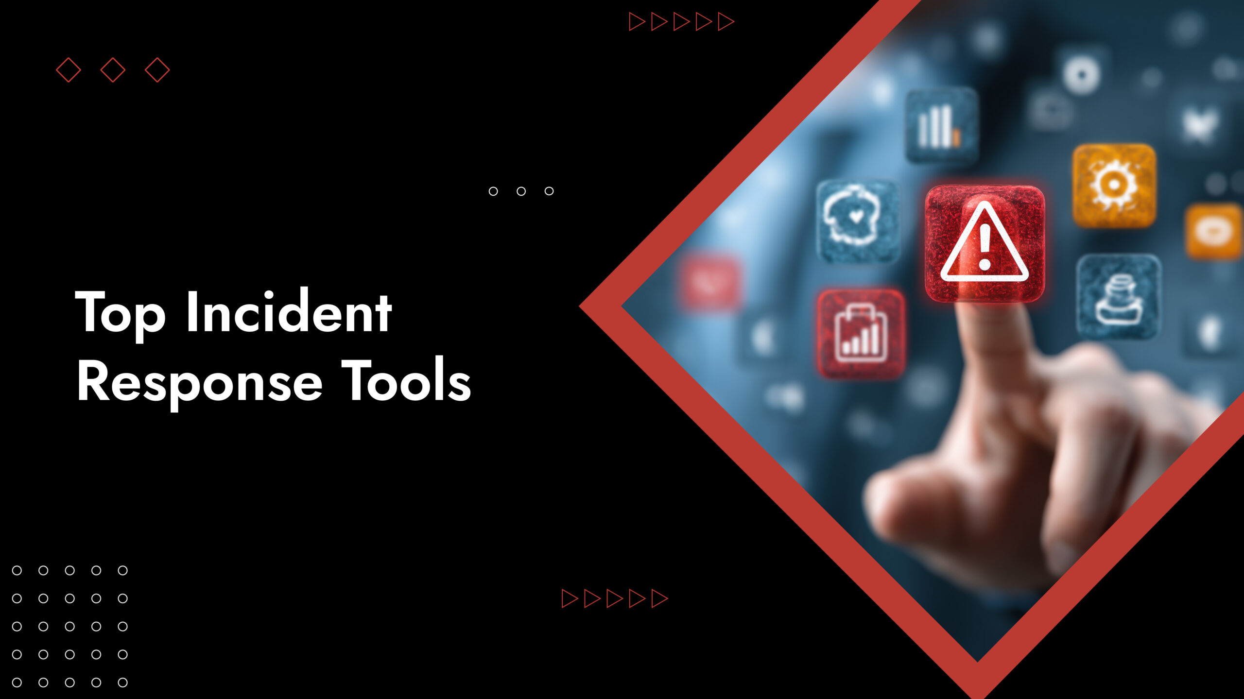 incident response tools