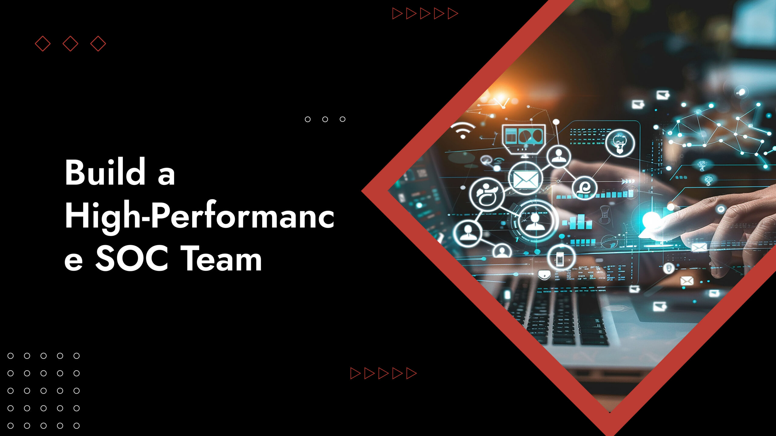 security operations center roles and responsibilities