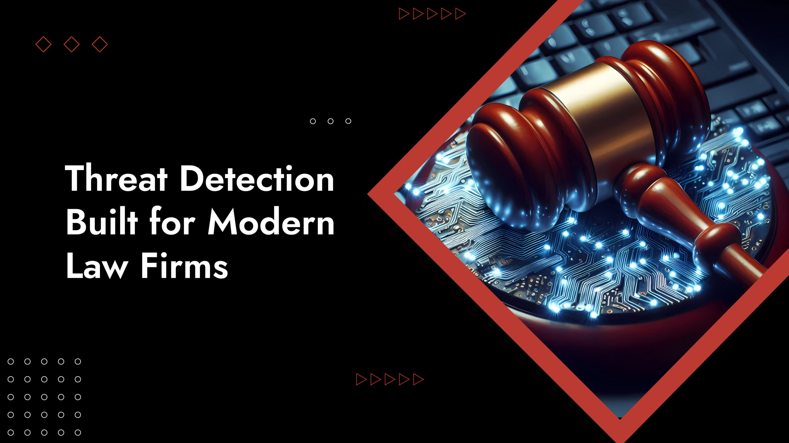 Cybersecurity for Law Firms