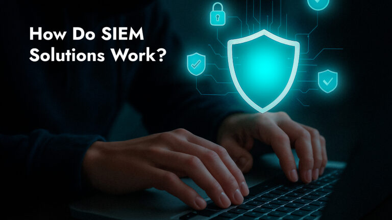 how siem solutions work