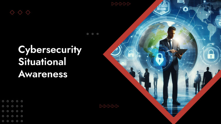 cybersecurity situational awareness