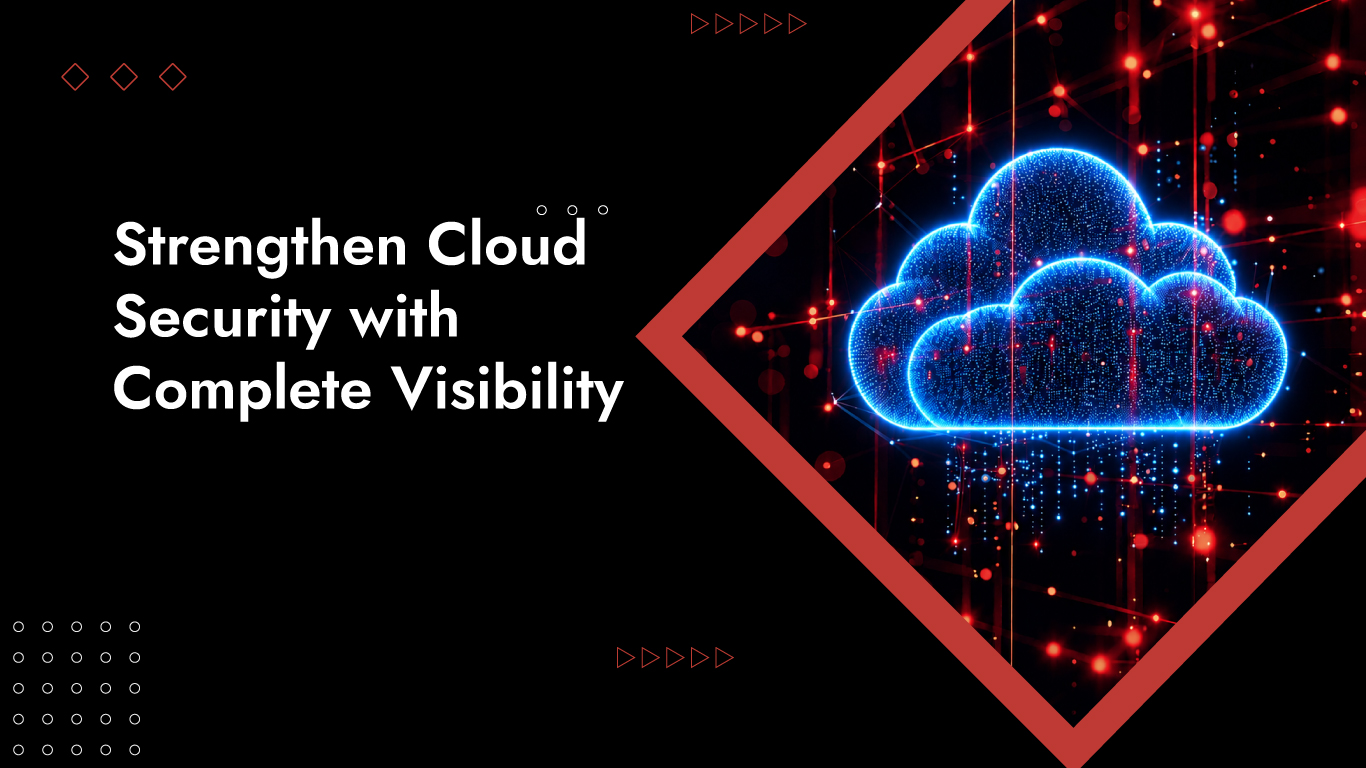 Cloud Security Visibility