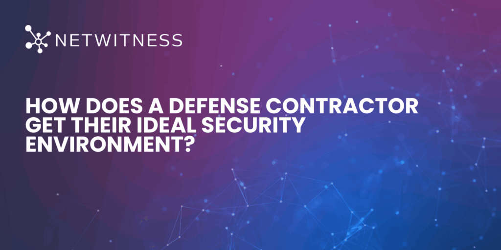 How-Does-a-Defense-Contractor-Get-Their-Ideal-Security-Environment