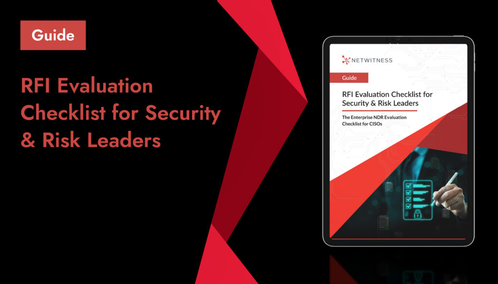 RFI Evaluation Checklist For Security & Risk Leaders | NetWitness
