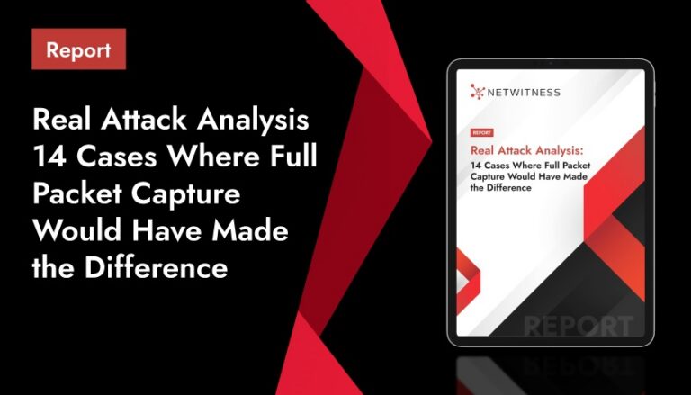 Real Attack Analysis 14 Cases Where Full Packet Capture Would Have Made the Difference